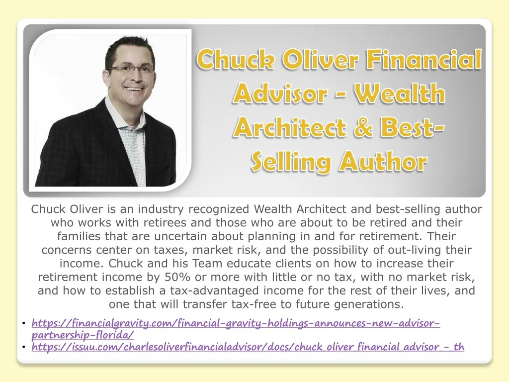 chuck oliver is an industry recognized wealth