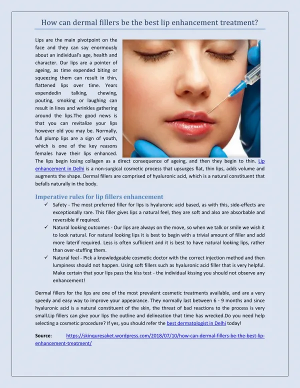 How can dermal fillers be the best lip enhancement treatment