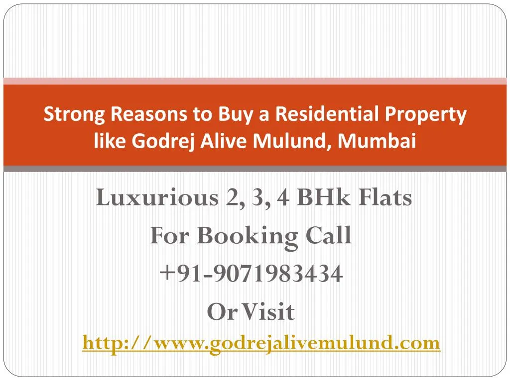strong reasons to buy a residential property like godrej alive mulund mumbai