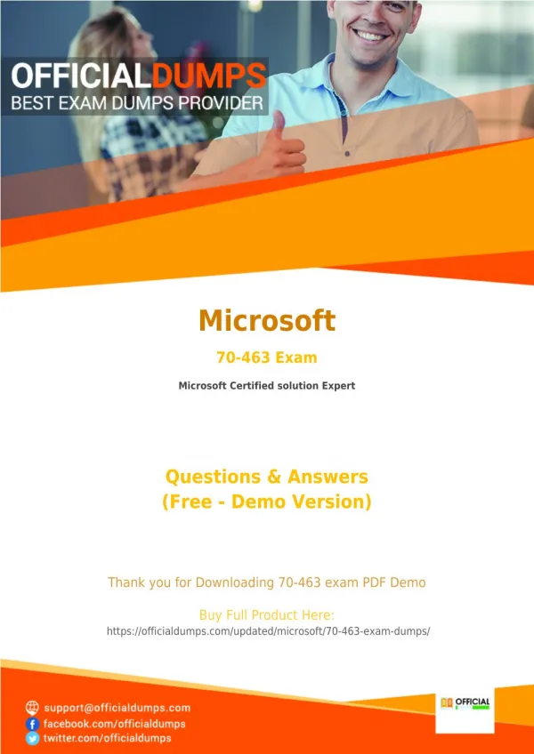 70-463 - Learn Through Valid Microsoft 70-463 Exam Dumps - Real 70-463 Exam Questions
