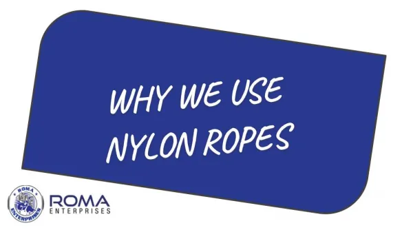Nylon Rope Suppliers In UAE | Roma Enterprises