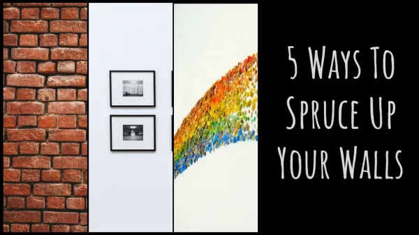 5 Ways to Spruce Up Your Wall Decor