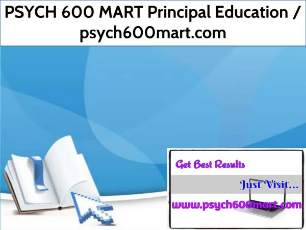 PSYCH 600 MART Principal Education / psych600mart.com