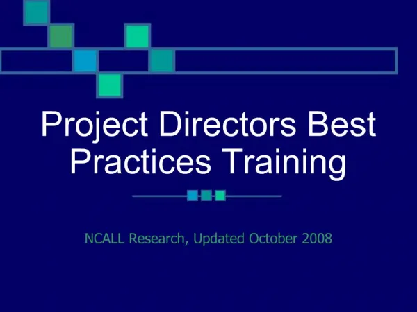Project Directors Best Practices Training