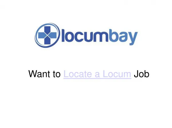 Want to Locate a Locum Job?