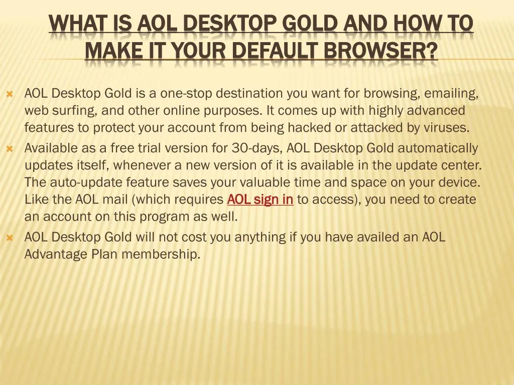 what is aol desktop gold and how to make it your default browser