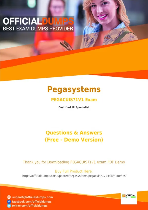 PEGACUIS71V1 - Learn Through Valid Pegasystems PEGACUIS71V1 Exam Dumps - Real PEGACUIS71V1 Exam Questions