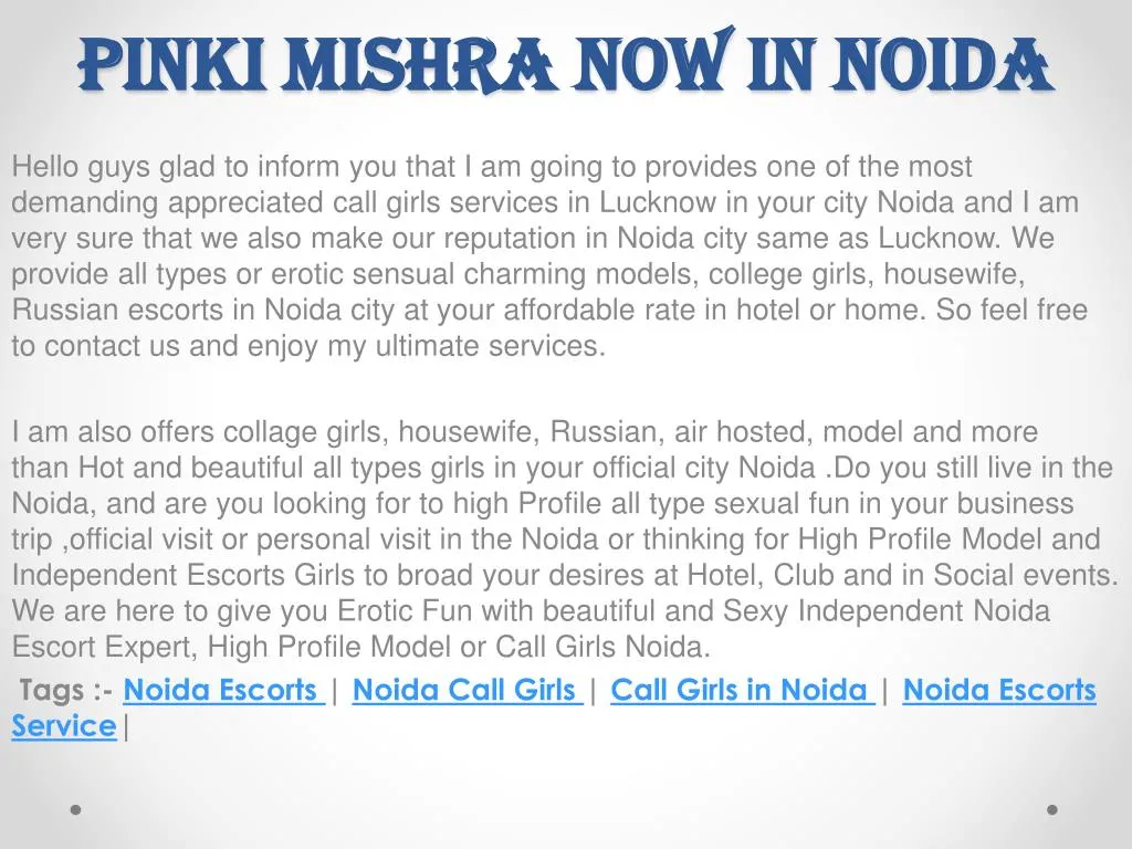 pinki mishra now in noida