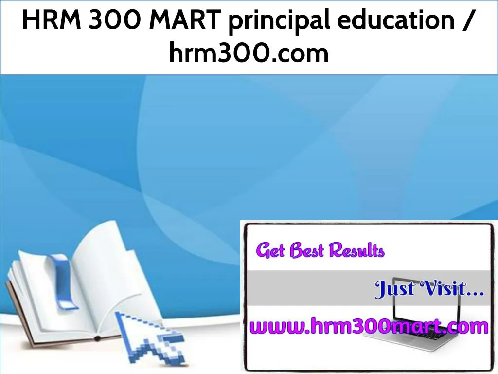 hrm 300 mart principal education hrm300 com