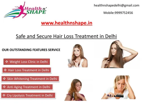 Safe and Secure Hair Loss Treatment in Delhi