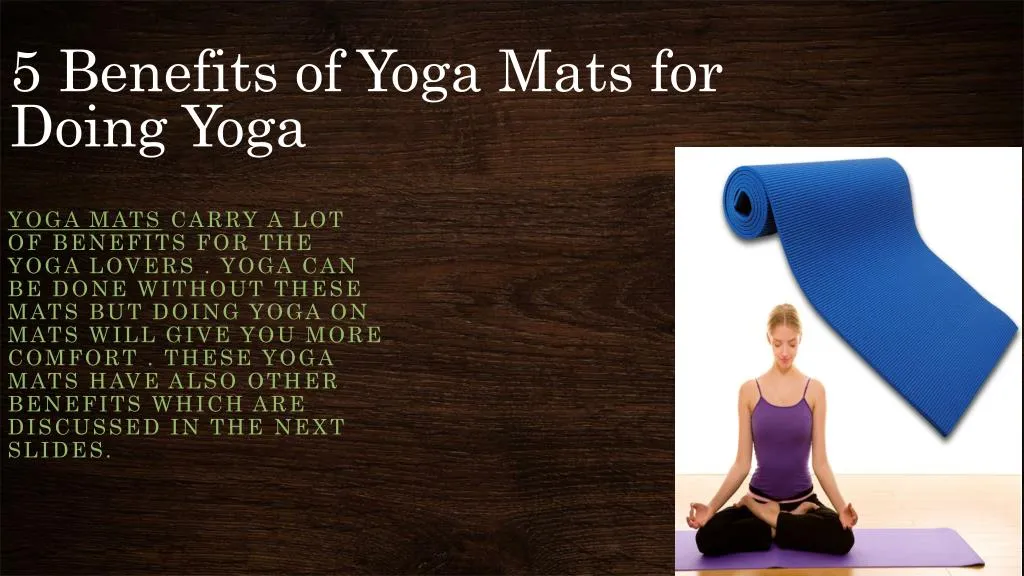 5 benefits of yoga mats for doing yoga
