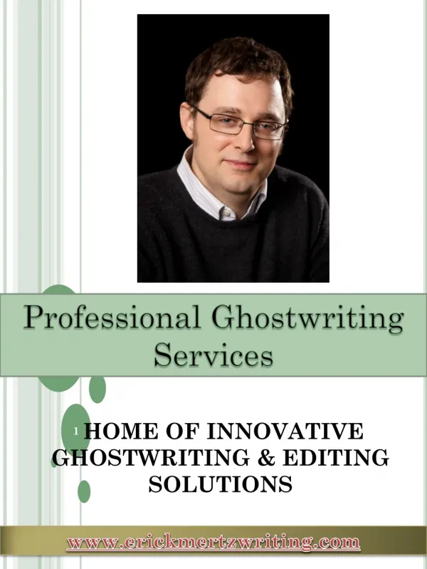 Professional Ghostwriting Services | erickmertzwriting.com