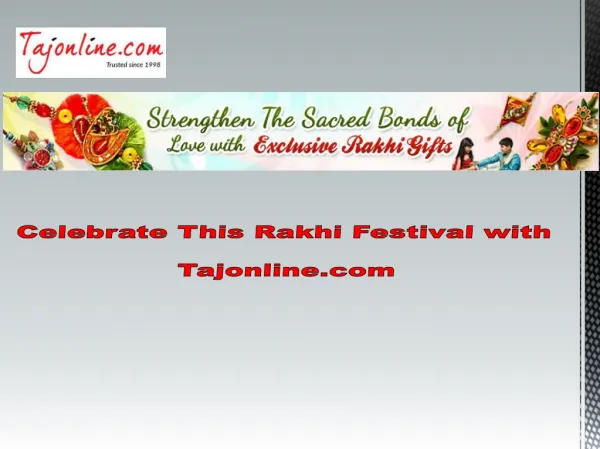 Celebrate This Rakhi Festival