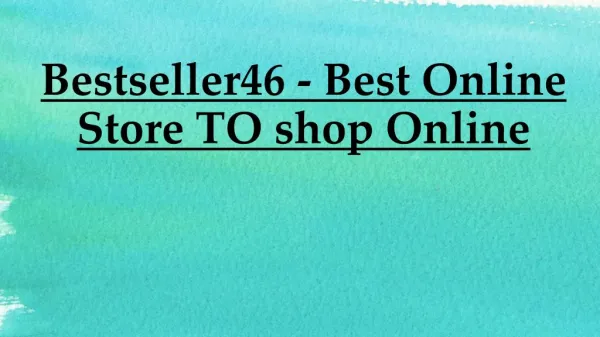 Best Online Store TO shop Online - Bestseller46