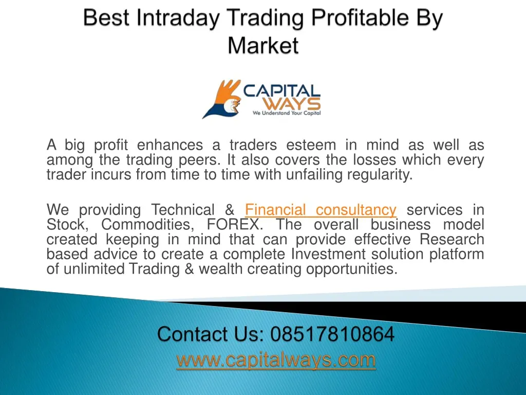 a big profit enhances a traders esteem in mind