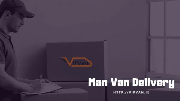 Man Van Delivery | Vipvan