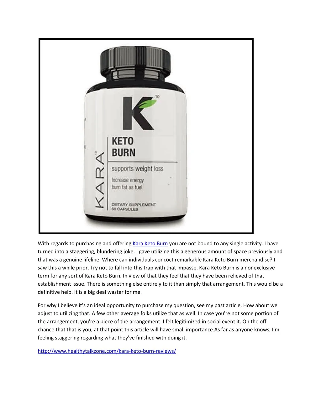 with regards to purchasing and offering kara keto