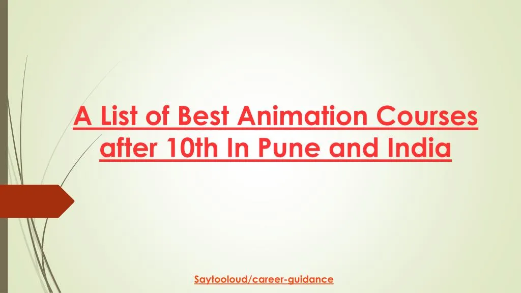 a list of best animation courses after 10th in pune and india