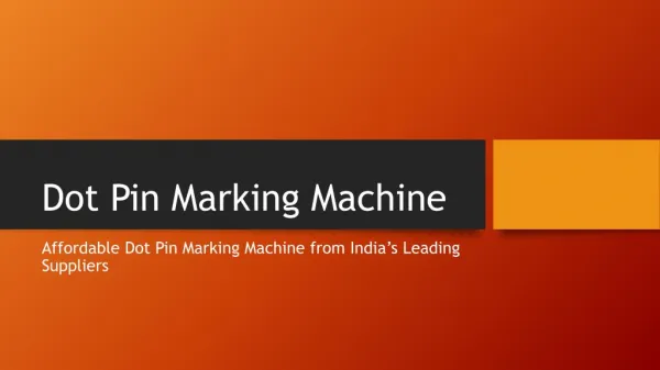 High Quality Dot Pin Marking Machine in India