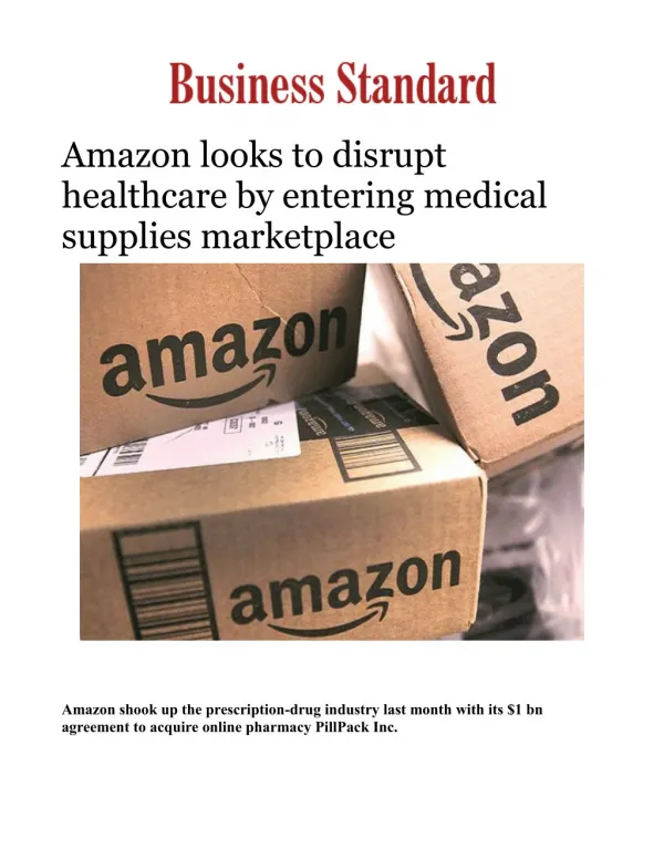 Amazon looks to disrupt healthcare by entering medical supplies marketplace 