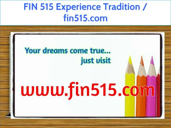 FIN 515 Experience Tradition / fin515.com