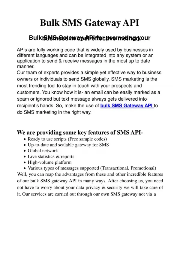 Bulk SMS Gateway API provide Up-to-date and scalable gateway for SMS