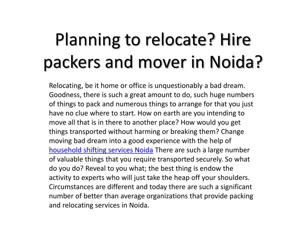 planning to relocate hire packers and mover in noida