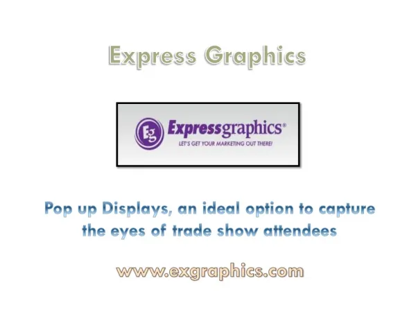 Pop up Displays, an ideal option to capture the eyes of trade show attendees