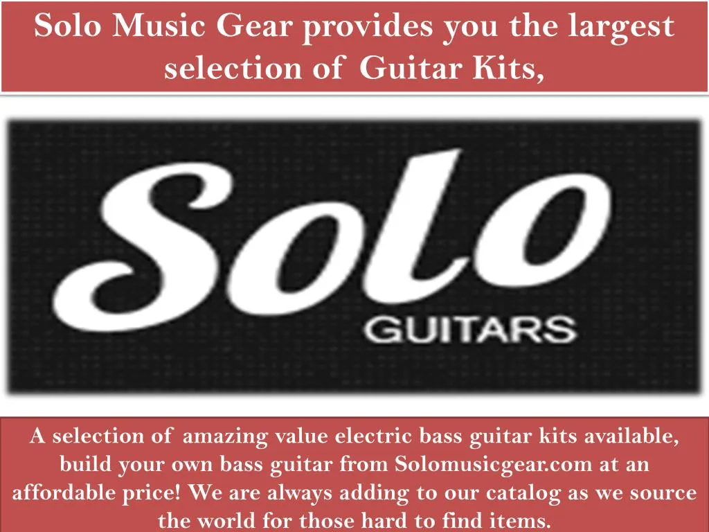 solo music gear provides you the largest