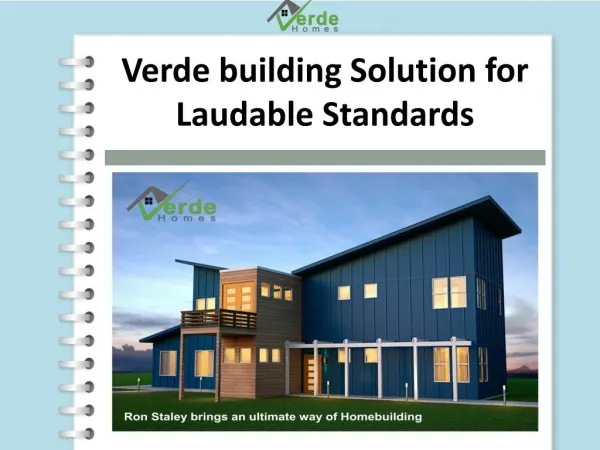 Walk with updated world by choosing Verde building solution