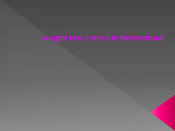 weight loss clinics in hyderabad | gosaluni