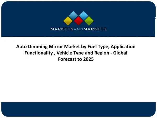 Auto Dimming Mirror Market to Showcase Significant Growth in the Coming Years