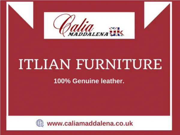 Shop now Italian Furniture at best price-At Calia Maddalena