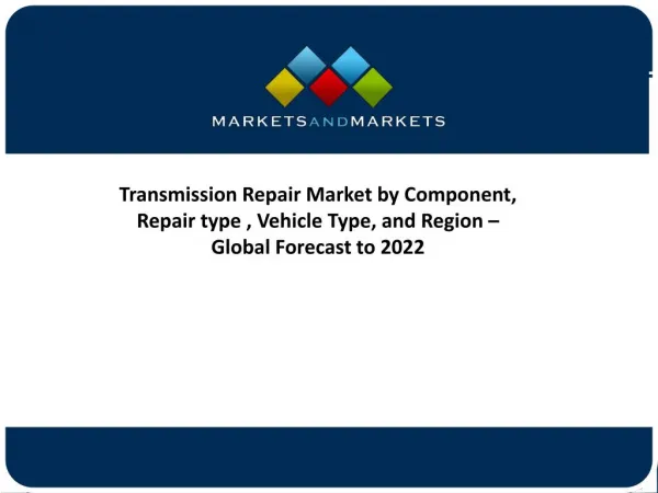 Global Analysis on Transmission Repair Market