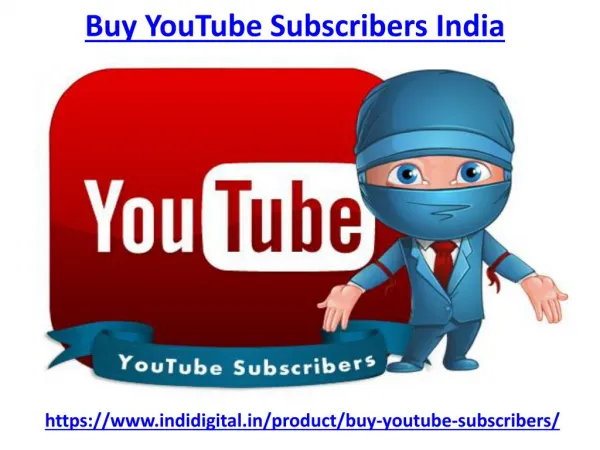 Get the best buy youtube subscribers India