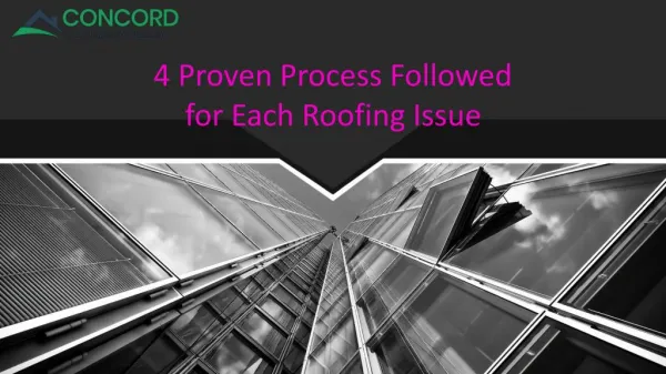 4 Proven Process Followed for Each Roofing Issue