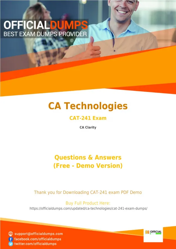 CAT-241 - Learn Through Valid CA Technologies CAT-241 Exam Dumps - Real CAT-241 Exam Questions