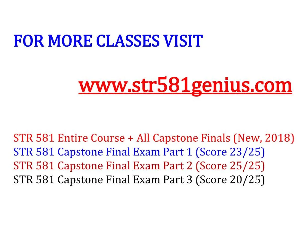 for more classes visit www str581genius