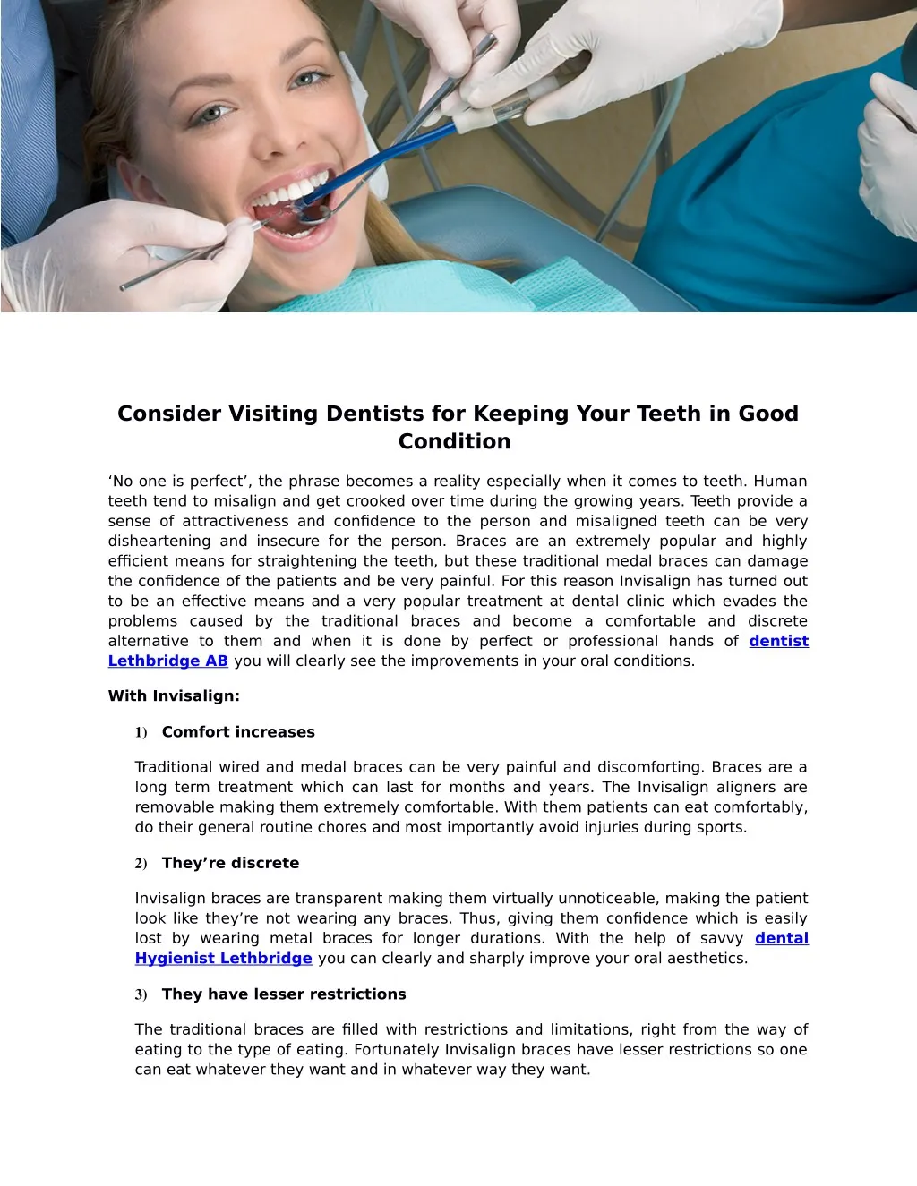consider visiting dentists for keeping your teeth