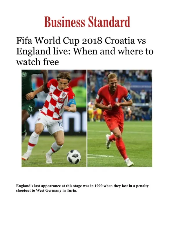 Fifa World Cup 2018 Croatia vs England live: When and where to watch free 