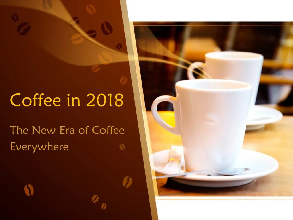 coffee in 2018