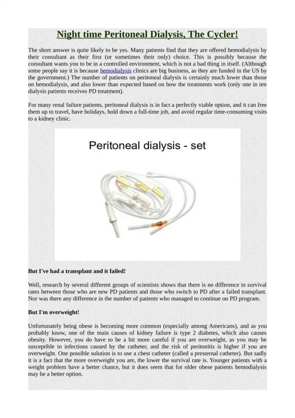 Night time Peritoneal Dialysis, The Cycler!