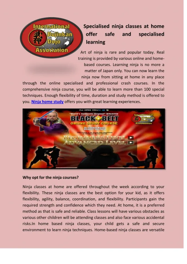 Specialised ninja classes at home offer safe and specialised learning