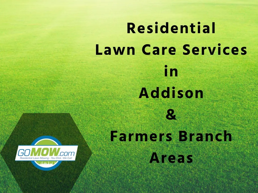 residential lawn care services in addison farmers