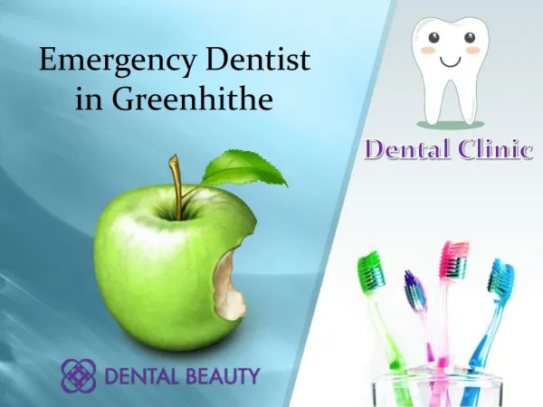 Dentist in Greenhithe