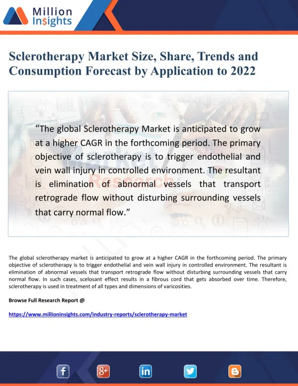 Sclerotherapy market size, share, trends and consumption forecast by application to 2022