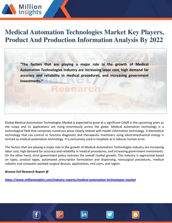 Medical Automation Technologies Market Key Players, Product And Production Information Analysis By 2022