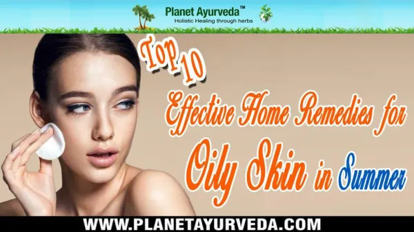 Top 10 Home Remedies For Glowing Skin For Oily Skin In Summer