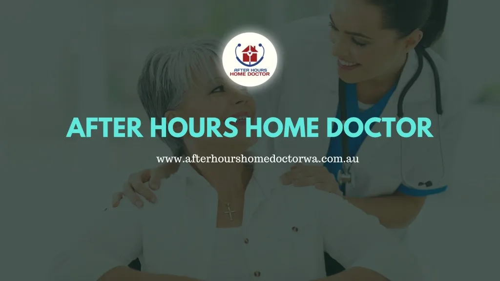 after hours home doctor