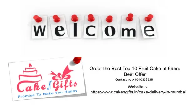 What to do to order Fruit Cake at any time in Mumbai?
